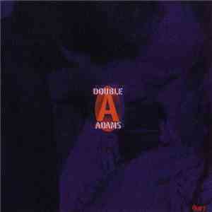 Double A Adams - Double A Adams download flac mp3