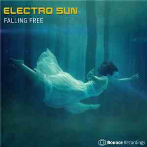 Electro Sun  - Falling Free download flac mp3