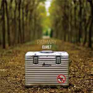 ELVIS.T - Pathway download flac mp3