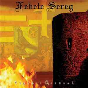 Fekete Sereg - Végvári Őrtüzek download flac mp3
