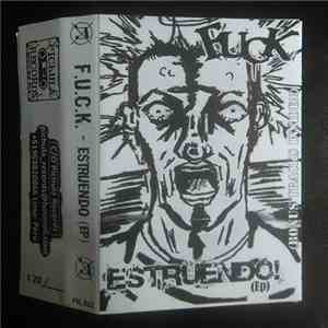 F.U.C.K.  - Estruendo download flac mp3