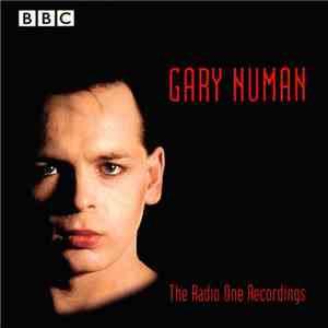 Gary Numan - The Radio One Recordings download flac mp3