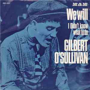 Gilbert O'Sullivan - We Will download flac mp3