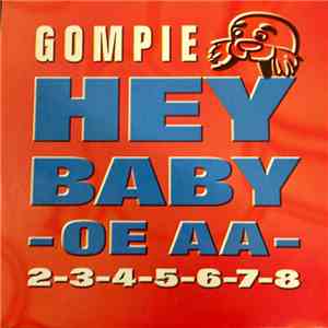 Gompie - Hey Baby - Oe Aa download flac mp3