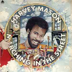 Harvey Mason - Marching In The Street download flac mp3