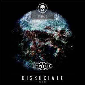 Hypoxic - Dissociate download flac mp3