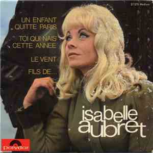 Isabelle Aubret - Un Enfant Quitte Paris download flac mp3