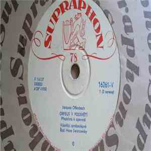 Jacques Offenbach, Vídeňští Symfonikové, Hans Swarowsky - Orfeus V Podsvětí download flac mp3