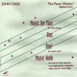 John Cage - Stephen Drury - The Piano Works 1 download flac mp3