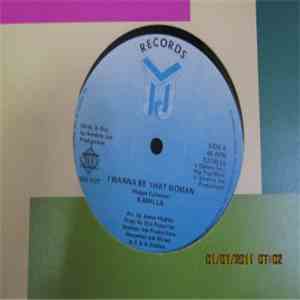 Kamilla  / Marlon,James & Andy - I Wanna Be That Woman download flac mp3