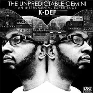 K-Def - The Way It Was / The Unpredictable Gemini download flac mp3