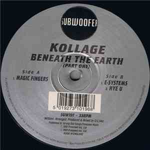 Kollage - Beneath The Earth (Part One) download flac mp3