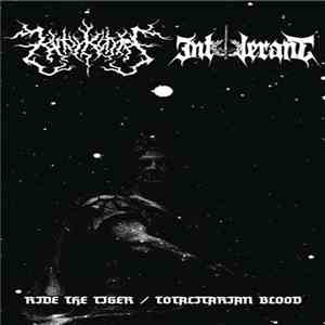 Kulturkampf  / Intolerant  - Ride The Tiger / Totalitarian Blood download flac mp3