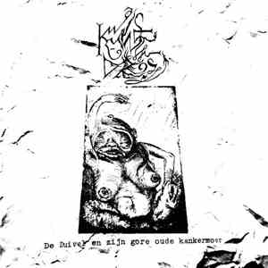 Kwade Droes - De Duivel En Zijn Gore Oude Kankermoer download flac mp3