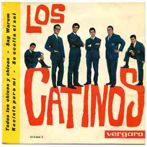 Los Catinos - Sag Warum / Naciste Para Mi / Todos Los Chicos Y Chicas / Se Oculta El Sol download flac mp3
