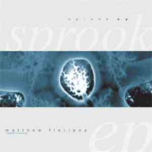 Matthew Florianz - Sprook EP download flac mp3