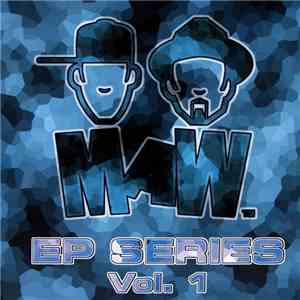 MAW - EP Series Vol. 1 download flac mp3