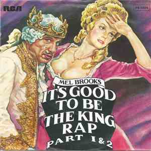Mel Brooks - It's Good To Be The King Rap Part 1 & 2 download flac mp3
