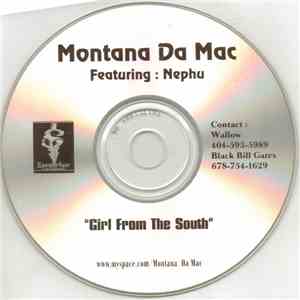 Montana Da Mac Featuring Nephu - Girl From The South download flac mp3