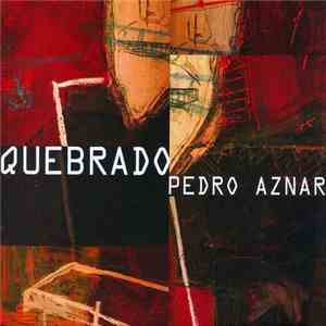 Pedro Aznar - Quebrado download flac mp3