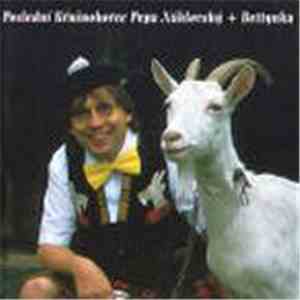 Pepa Náhlovský + Bettynka - Poslední Kušnohorec Pepa Náhlovský + Bettynka download flac mp3