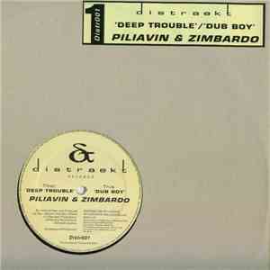 Piliavin & Zimbardo - Deep Trouble / Dub Boy download flac mp3