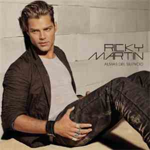 Ricky Martin - Almas Del Silencio download flac mp3