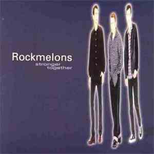Rockmelons - Stronger Together download flac mp3