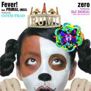Rumi - Fever! / Zero download flac mp3