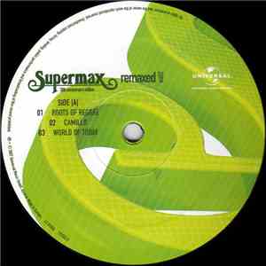 Supermax - Remaxed Vol. 2 - 30th Anniversary Edition download flac mp3