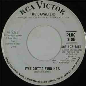 The Cavaliers - I've Gotta Find Her / I Really Love You download flac mp3