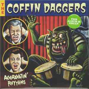 The Coffin Daggers - Aggravatin' Rhythms download flac mp3
