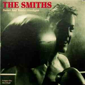 The Smiths - Sweet And Tender Hooligan download flac mp3