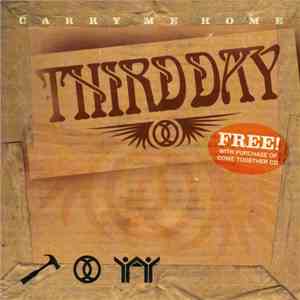 Third Day - Carry Me Home download flac mp3