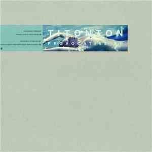Titonton - Provocative EP download flac mp3