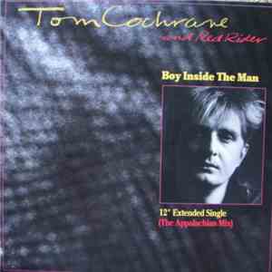 Tom Cochrane And Red Rider - Boy Inside The Man download flac mp3