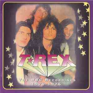 T-Rex - The BBC Recordings 1970-1976 download flac mp3