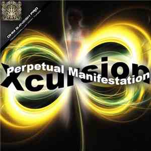 Xcursion  - Perpetual Manifestation download flac mp3