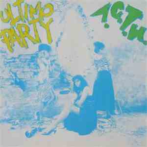 A.C.T.H. - Ultimo Party download flac mp3