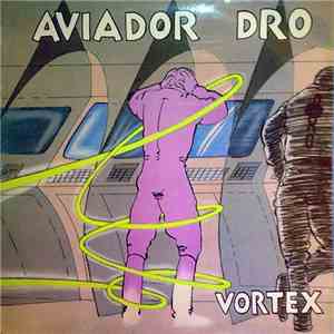 Aviador Dro - Vortex download flac mp3