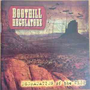 Boothill Regulators - Degradation Of The West download flac mp3