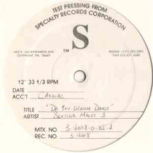 Brother Makes 3 - Do You Wanna Dance? download flac mp3