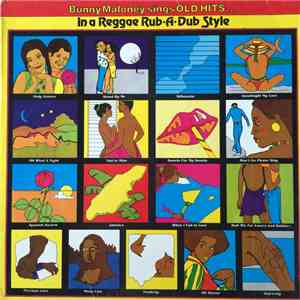 Bunny Maloney - Sings Old Hits In a Reggae Rub-A-Dub Style download flac mp3