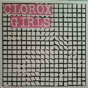 Clorox Girls - Clorox Girls download flac mp3