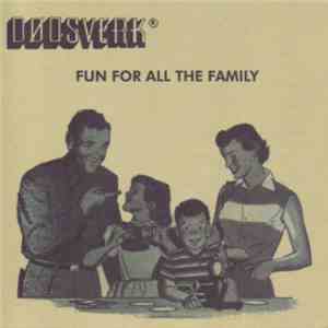Dødsverk - Fun For All The Family download flac mp3