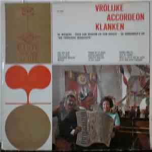 De Wieners - Coen van Orsouw En Zijn Orkest - De Bandonica's En Die Fröhliche Bergleute - Vrolijke Accordeon Klanken download flac mp3