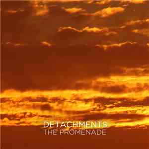 Detachments - The Promenade download flac mp3