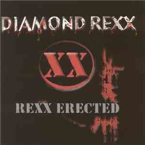 Diamond Rexx - Rexx Erected download flac mp3