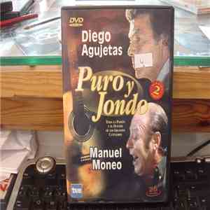 Diego Agujetas, Manuel Moneo - Puro Y Jondo flac mp3 download