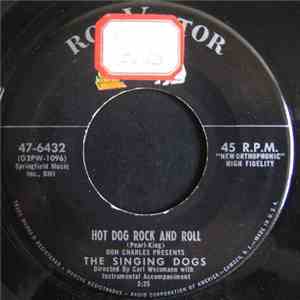 Don Charles Presents The Singing Dogs - Hot Dog Rock And Roll / Hot Dog Boogie download flac mp3